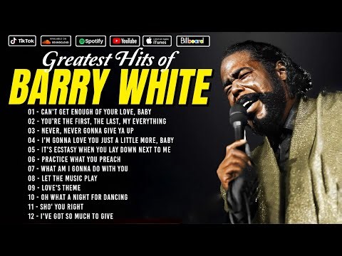 Barry White the Ultimate Collection HD🎶 | Best Songs Of All Time 🔔🎶Greatest Romantic Soul Hits