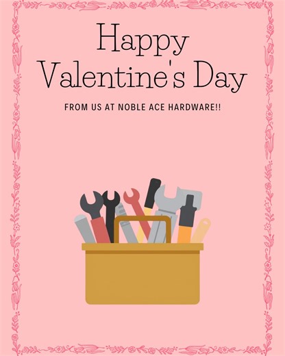 Nobleacejohnstown on Instagram: "Happy Valentine's Day from us at Noble Ace Hardware to all of our beautiful customers 💖🔨"