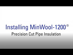 Installing Minwool-1200® Precision Cut Pipe Insulation