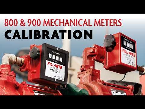 Fill-Rite 800 + 900 Mechanical Meter Calibration