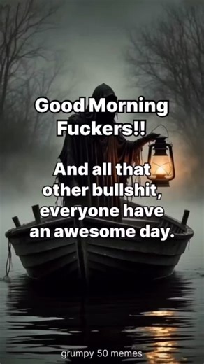 Grumpy Old Man on Instagram: "Good Morning.. . . . . #relatable #explore #staygrumpy"