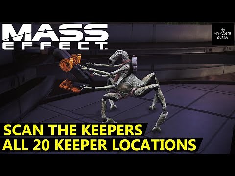 Mass Effect Scan The Keepers - All 20 Keeper Locations