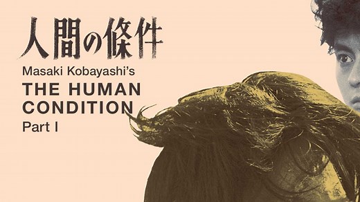 The Human Condition Part 1: No Greater Love - Apple TV