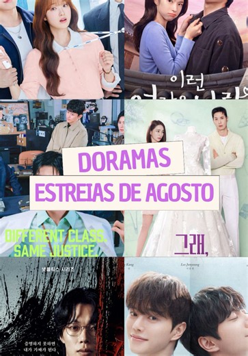 Todos os doramas que estreiam em agosto nos streamings. ✅ Já salva essa lista. #dorameirasdeplantao #dorama #doramascoreanos #kdrama #dorameira