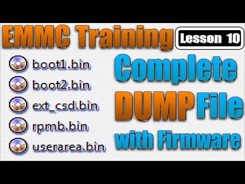 Emmc Training Lesson 10 | How to make Dump file with Firmware | exclude user data