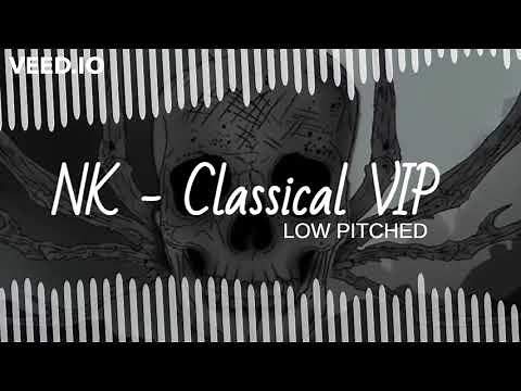 NIGHTkilla - Classical VIP (Low Pitched) (Firework song)