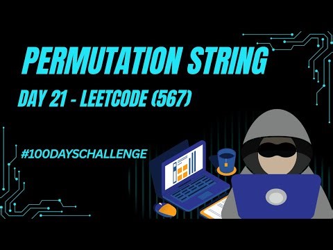 Day 21: Permutation in String (LeetCode 567) — Sliding Window | O(n)