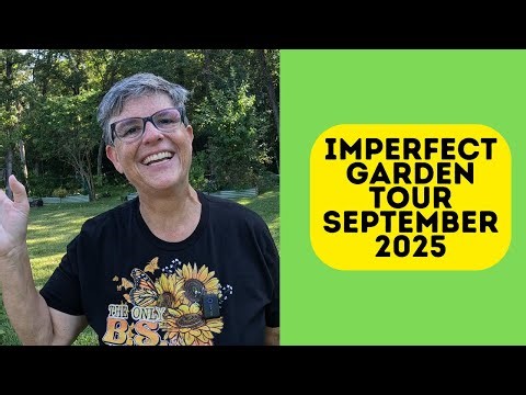 Imperfect Garden Tour - September 2025 | Zone 9B NE Florida