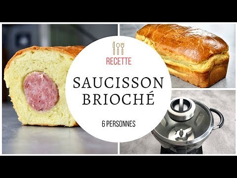 Saucisson brioché recette au Cook Expert Magimix