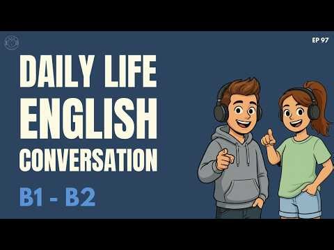 Intermediate English Listening Practice: Daily Topics & Grammar! | English Podcast!