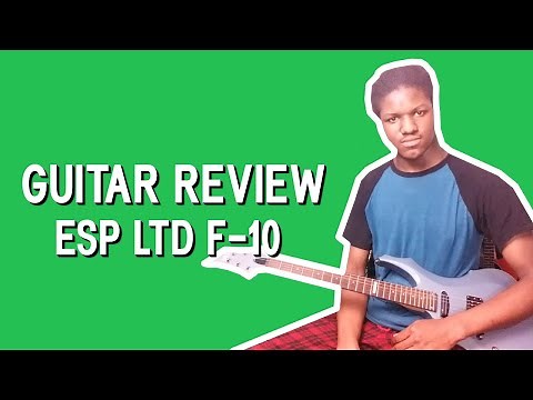 ESP LTD F 10 Heavy Metal Guitar Review