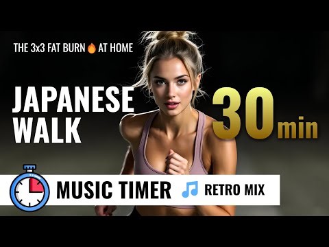 30min JAPANESE WALK at Home | Simple Cardio Timer⏳️ [🎵RETRO MUSIC MIX]
