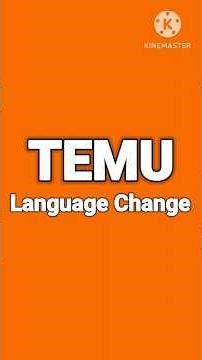 Temu App Language Change