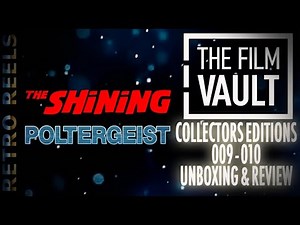Film Vault Collection Returns! Shining & Poltergeist 4K Review | Are They Worth £50?