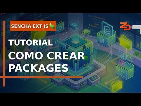 Cómo crear un Package en Ext JS paso a paso