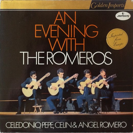 The Romeros, Celedonio Romero, Pepe Romero, Celin Romero, Angel Romero - An Evening With The Romeros