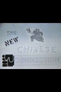 The New Chinese Connection - Movie