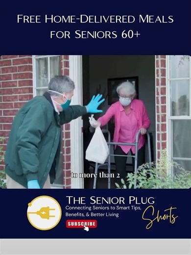 Seniors 60+ Get FREE Meals Delivered to Your Door | Meals on Wheels Explained