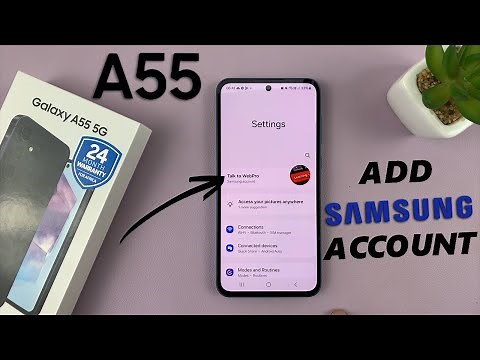 How To Add Samsung Account To Samsung Galaxy A55 5G