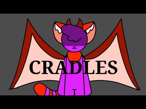 Cradles (animation meme remake)