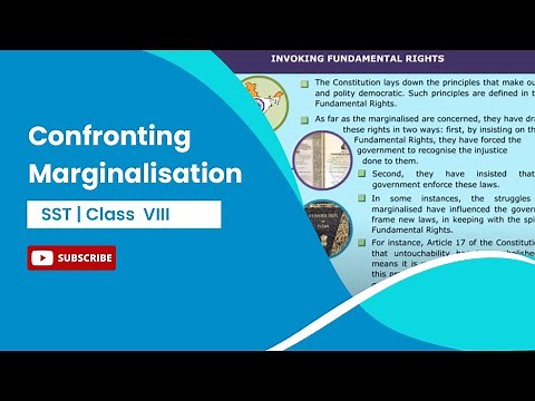 Confronting Marginalisation | Civics | Class 8