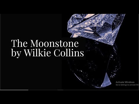 The Moonstone by Wilkie Collins (Outline & Summary)
