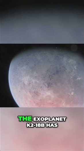 Exoplanet K2-18b: New Discovery on a Distant World #shorts