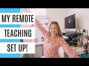 Remote Teaching Set Up!