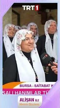 Alişan, Bursa Saitabat Köyü'nde Türkiye'nin ilk köylü kadın derneğinde #AlişanileHayataGülümse
