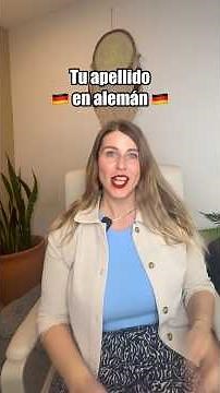 Your surname in German ✨🇩🇪🎊
