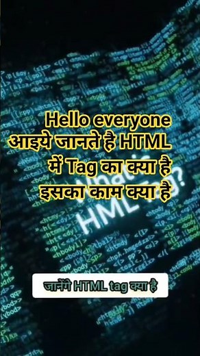 HTML Tag kya hota hai? 🤔 Complete Guide for Beginners #html #learntocode #techtutorials #coding