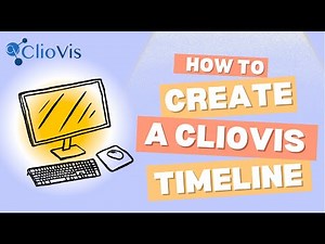 Creating Timelines on ClioVis-A Step-by-Step Guide