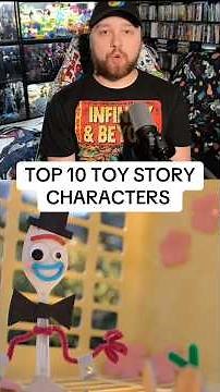 TOP 10 TOY STORY CHARACTERS