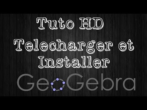 TUTO - Comment télécharger et installer GéoGébra [FR]