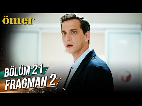 Ömer 21. Bölüm 2. Fragman (Sezon Finali)