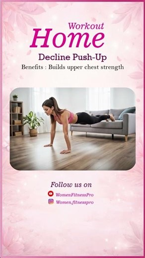 Decline Push Up | Home Workout – Build Upper Chest & Strengthen Arms