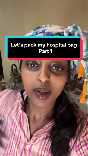 Let’s pack my hospital bag. Pt 1 #pilly #ethiopian_tik_tok🇪🇹🇪🇹🇪🇹🇪🇹 #endometriosis #stoma