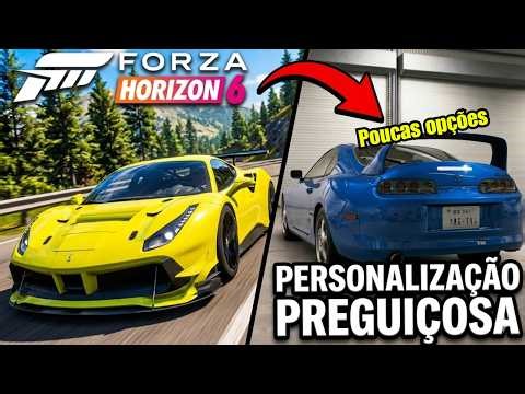 A VERDADE sobre a PERSONALIZAÇÃO RUIM em Forza Horizon 6! #fh6 #forzahorizon6 #forza6