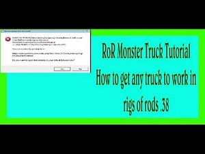 RoR Monster Truck Tutorial How to get any truck to work in RoR .38