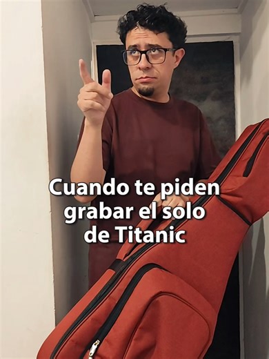 Cuando te piden grabar el solo de Titanic #guitar #titanic #funny #meme #follow