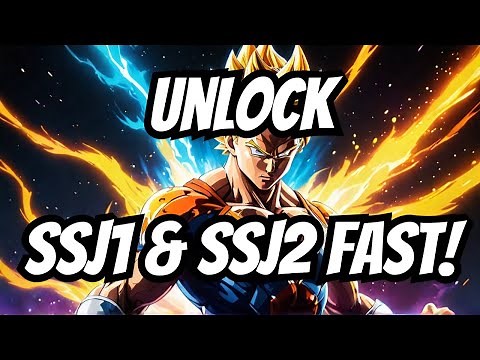 Unlock SSJ1 & SSJ2 Fast! | Dragon Ball Xenoverse Guide