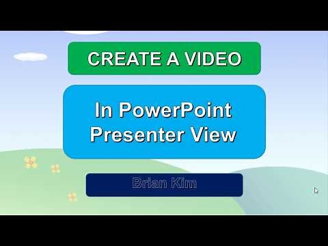 Record and Create Video in Presenter View - Power Point Presentation