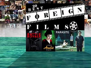 20 Best Foreign Films of All Time
