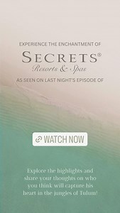 Secrets Resorts & Spas on Reels | Facebook