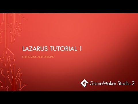 GameMaker Studio 2 Tutorial - Lazarus 1