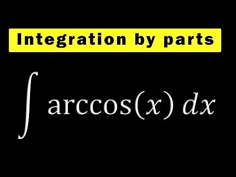 Integrating the Inverse Cosine Function Made Easy: Integration by Parts