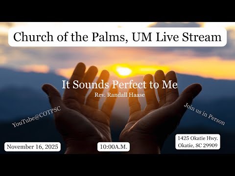 Church of the Palms Classic Worship - November 16, 2025