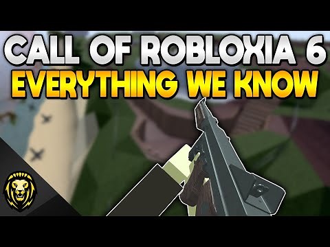 Call of Robloxia 6 - Everything We Know So Far
