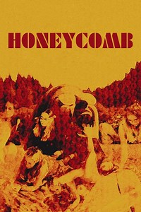 Stream Honeycomb (2022): Find it on Netflix, Prime Video, Hulu & more