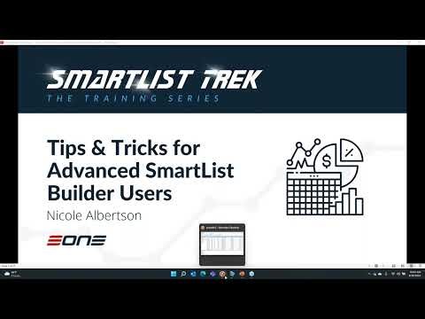 Tips & Tricks for Advanced SmartList Builder Users